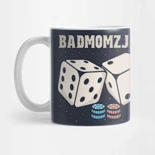 Dice badmomzjay Mug